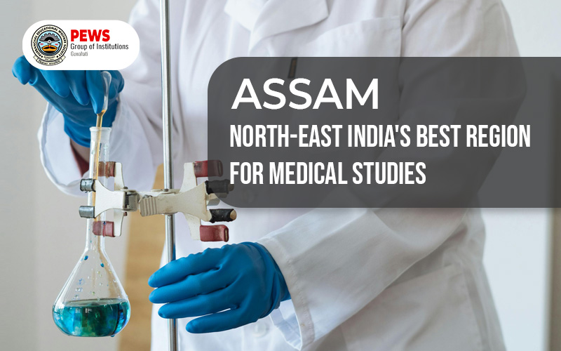 ASSAM--NORTH-EAST-INDIA-S-BEST-REGION-FOR-MEDICAL-STUDIES